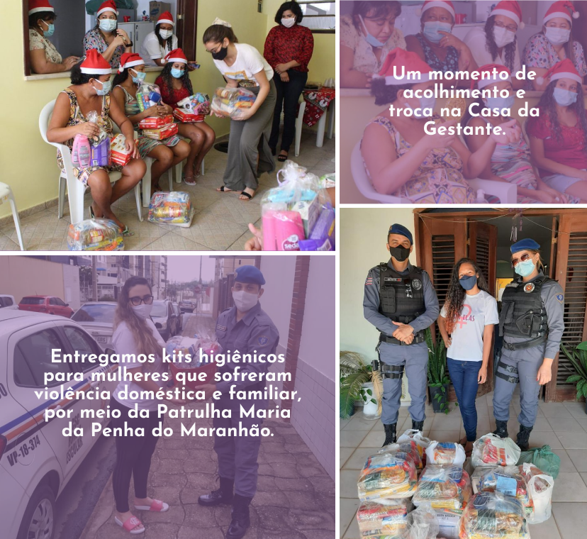 Fotos de ações realizadas pelo projeto: doaçoes 
            para a Casa da Gestante e para mulheres que sofreram com violência doméstica.